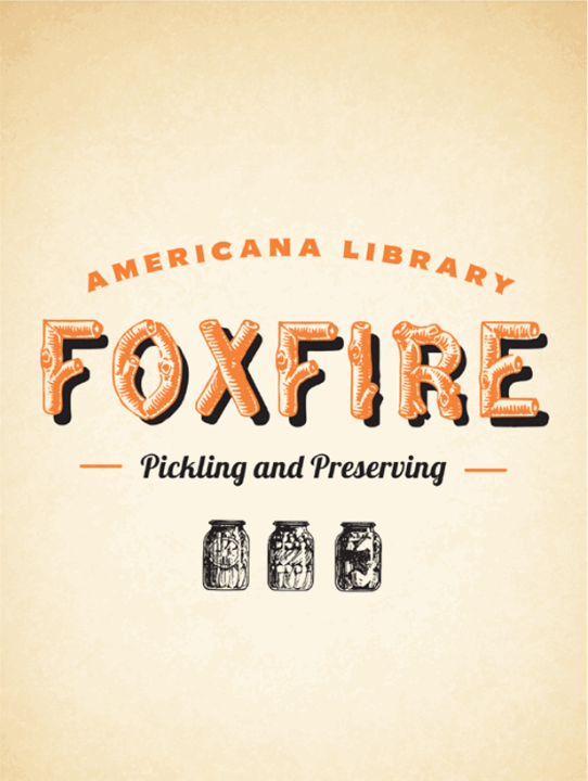 Pickling and Preserving